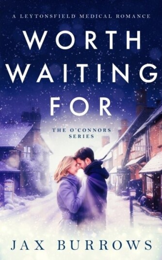 Worth Waiting For Worth Waiting For