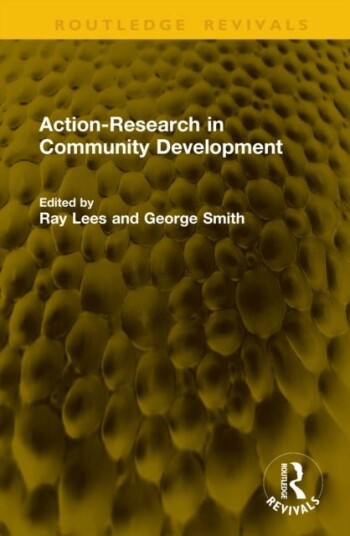 Action Research in Community Development Action Research in Community Development