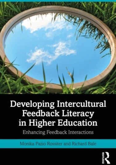 Developing Intercultural Feedback Literacy in Higher Education