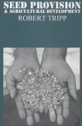 Seed Provision and Agricultural Development Seed Provision and Agricultural Development