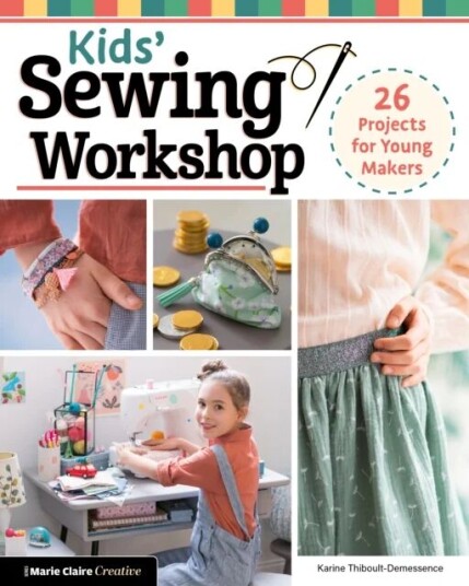 Kids' Sewing Workshop Av Karine Thiboult-Demessence