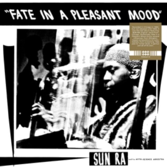 Sun Ra And His Myth Science Arkestra Fate In A Pleasant Mood Uk Vinyl