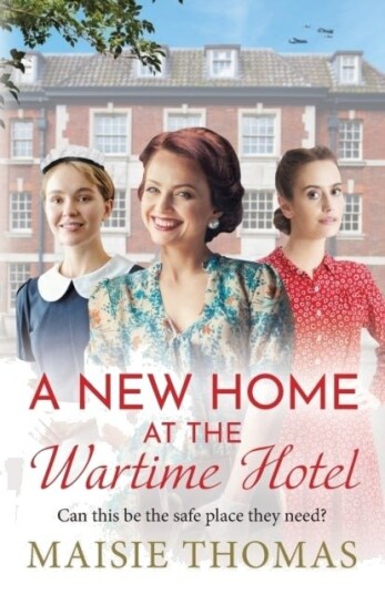 A New Home at the Wartime Hotel A New Home at the Wartime Hotel