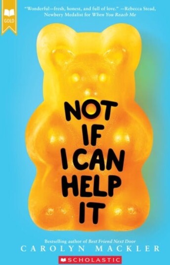 Not If I Can Help It (Scholastic Gold) Av Carolyn Mackler