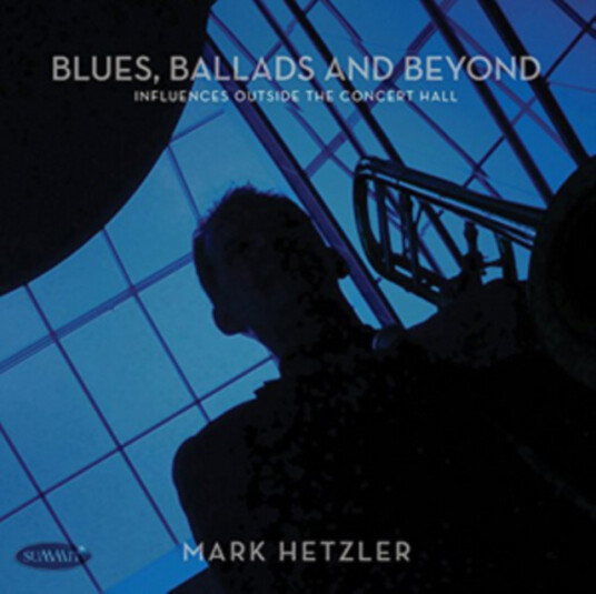 Mark Hetzler  Blues, Ballads And Beyond  CD