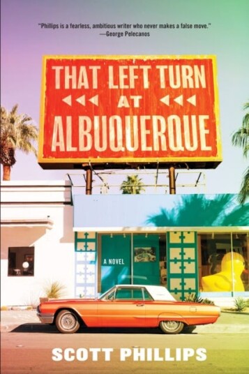 That Left Turn At Albuquerque Av Scott Phillips