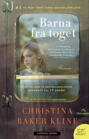 Barna fra toget av Christina Baker Kline - Roman fra Cappelen Damm
