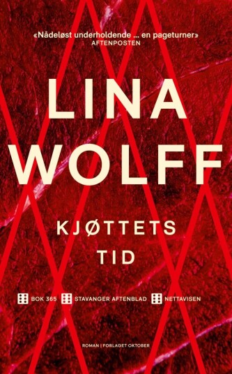 Kjøttets Tid Av Lina Wolff