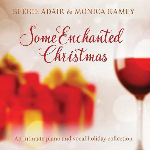 Beegie Adair Monica Ramey Some Enchanted Christmas CD