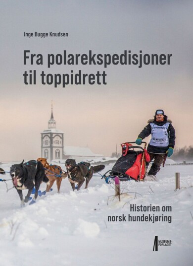 Fra polarekspedisjoner til toppidrett Fra polarekspedisjoner til toppidrett