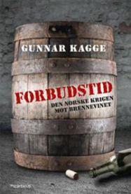 Forbudstid: den norske krigen mot brennevinet, Pent brukt bok uten markeringer
