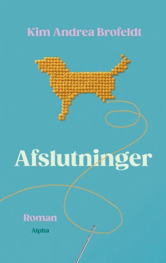 Afslutninger Av Kim Andrea Brofeldt Afslutninger Av Kim Andrea Brofeldt