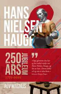 Hans Nielsen Hauge Av Alv Magnus Hans Nielsen Hauge Av Alv Magnus