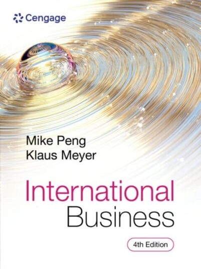 International Business Av Mike (University Of Texas At Dallas) Peng, Klaus (China Europe International Business School (Ceibs) China.) Meyer International Business Av Mike (University Of Texas At Dallas) Peng, Klaus (China Europe International Business School (Ceibs) China.) Meyer