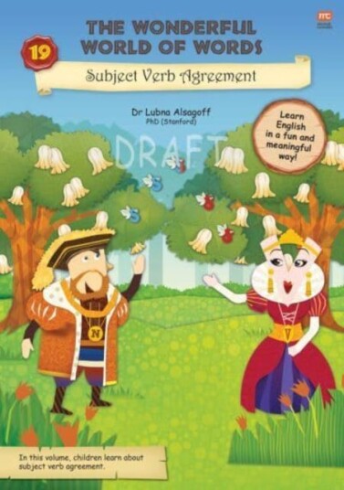 The Wonderful World of Words: King Noun and Queen Verb Agree Volume 19 The Wonderful World of Words: King Noun and Queen Verb Agree Volume 19
