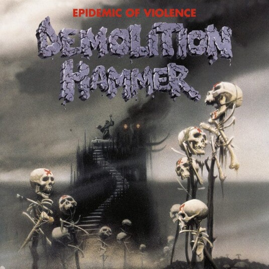 Demolition Hammer  Epidemic Of Violence  CD