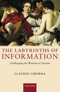 Ciborra Claudio The Labyrinths of Information