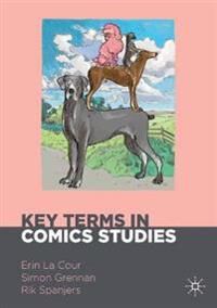 Key Terms In Comics Studies Key Terms In Comics Studies