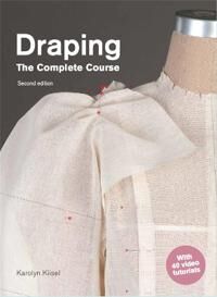 Draping: The Complete Course Av Karolyn Kiisel