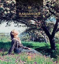Hardanger Iii Av Svein Ivar Angell, Martin Byrkjeland, Knut Grove