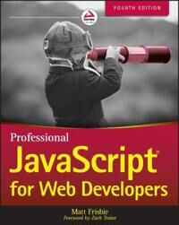 Professional Javascript For Web Developers Av Matt Frisbie