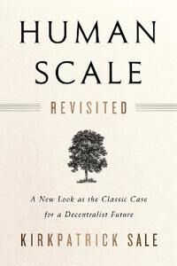 Sale, Kirkpatrick Human Scale Revisited (1603587128)