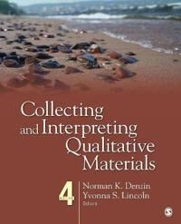 Collecting And Interpreting Qualitative Materials
