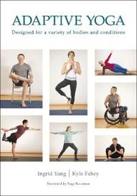 Adaptive Yoga Av Ingrid Yang, Kyle Fahey