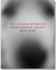 Bruce Weber. The Golden Retriever Photographic Society Av Jane Goodall