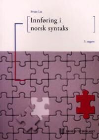 Innføring I Norsk Syntaks Av Svein Lie