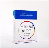 Kaiser Greenland Susan Mindful Games Activity Cards