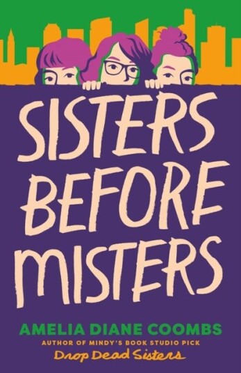 Sisters Before Misters Sisters Before Misters