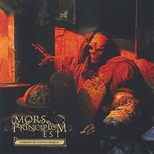 Mors Principium Est Embers Of A Dying World CD