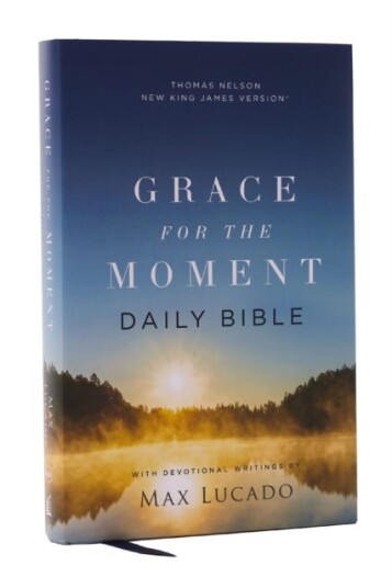 NKJV, Grace for the Moment Daily Bible, Hardcover, Comfort Print NKJV, Grace for the Moment Daily Bible, Hardcover, Comfort Print