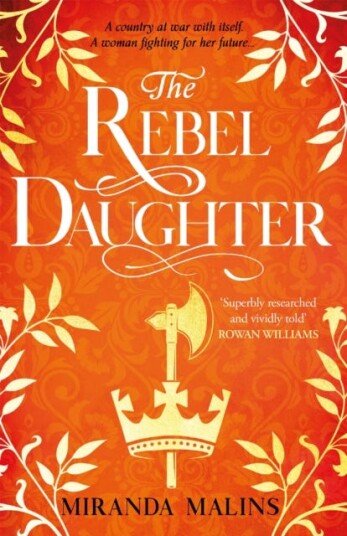 The Rebel Daughter The gripping feminist historical novel you won’t be able to put down! The Rebel Daughter The gripping feminist historical novel you won’t be able to put down!