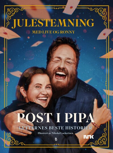 Post i pipa  de fineste historiene fra Julestemning med Live og Ronny