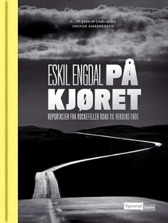 På Kjøret Av Eskil Engdal