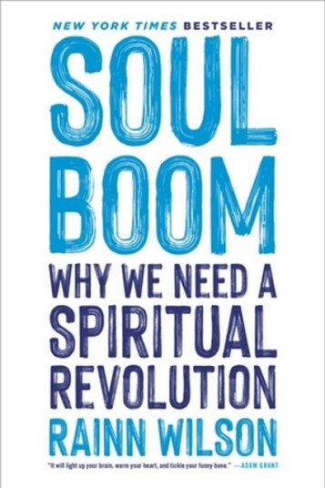Soul Boom  Why We Need a Spiritual Revolution