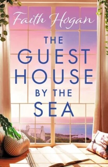 The Guest House By The Sea Av Faith Hogan