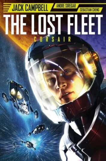 Lost Fleet: Corsair Av Jack Campbell