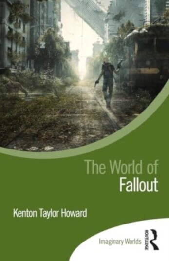 The World of Fallout The World of Fallout