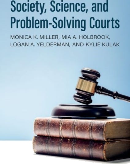 Society, Science, and ProblemSolving Courts