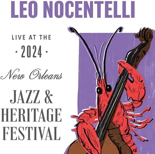 Leo Nocentelli Live At Jazzfest 2024 CD