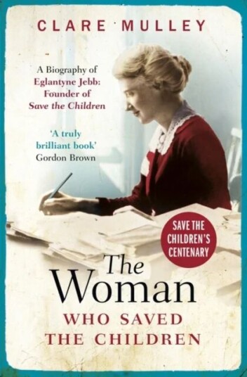 The Woman Who Saved The Children Av Clare Mulley