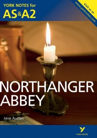 Northanger Abbey: York Notes For As & A2 Av Jane Austen, Glennis Byron