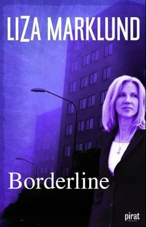 Borderline Av Liza Marklund