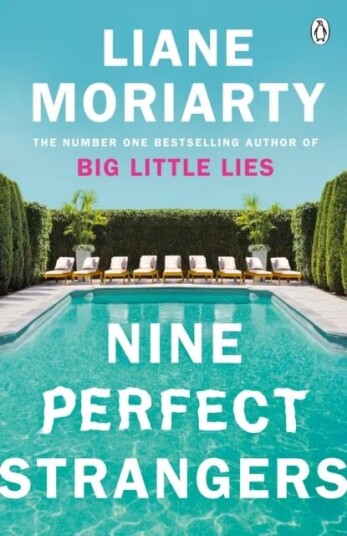 Nine Perfect Strangers Av Liane Moriarty