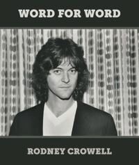 Crowell Rodney Word for Word