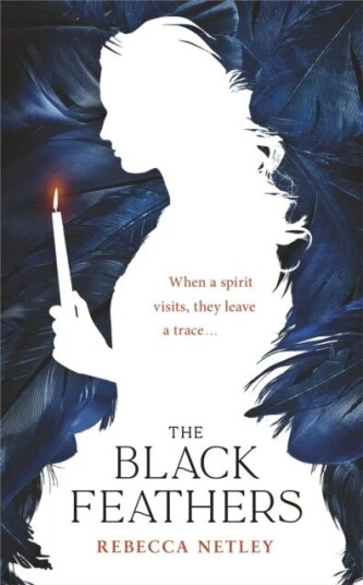 The Black Feathers Av Rebecca Netley
