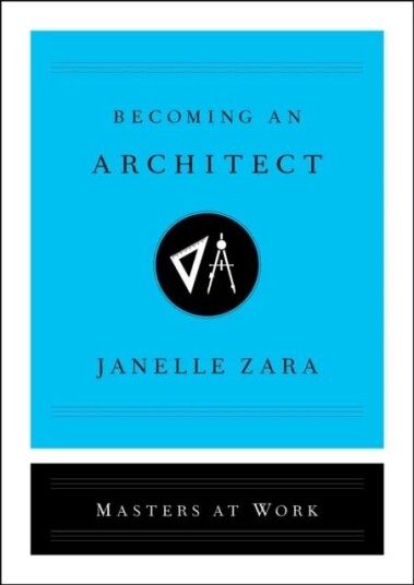 Becoming An Architect Av Janelle Zara
